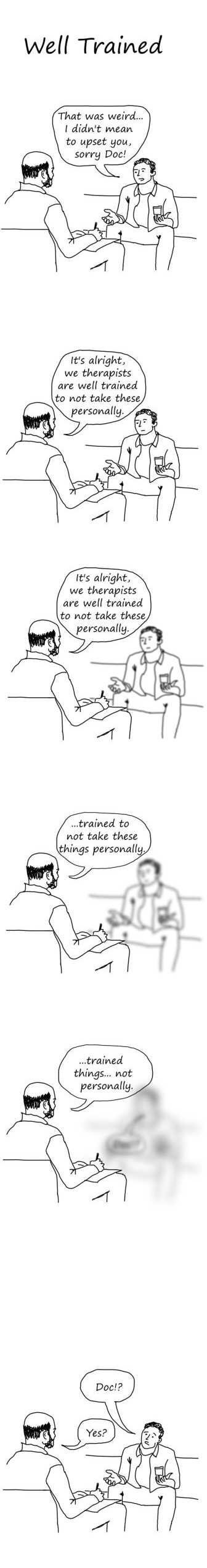 psychology doctor mental health therapy psychiatry psychiatrist psychology session client counseling personally take things well trained training